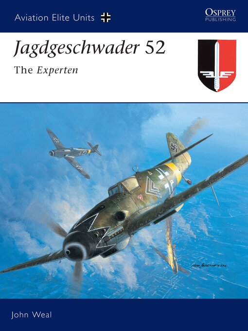 Title details for Jagdgeschwader 52 by John Weal - Available